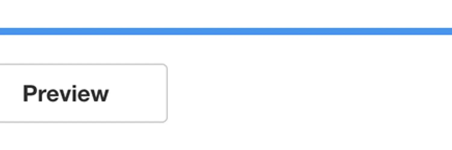 text displaying blue and white button to save and black and white button to preview 